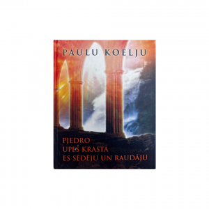 Paulu Koelju grāmata Upes krastā sēdēju un raudāju